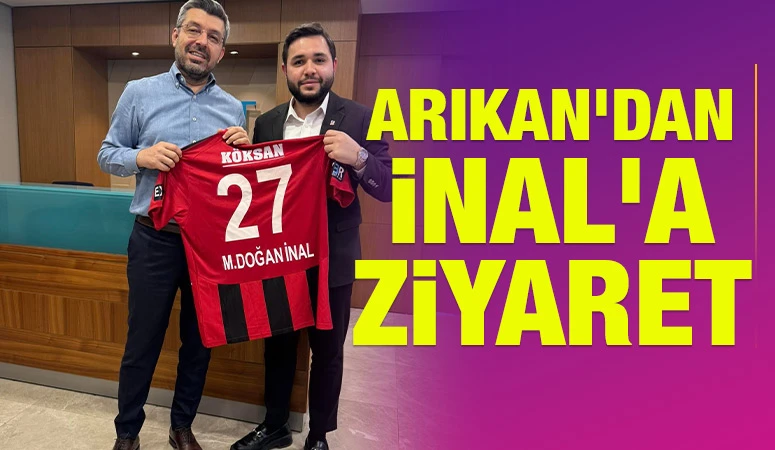 Arıkan'dan İnal'a ziyaret