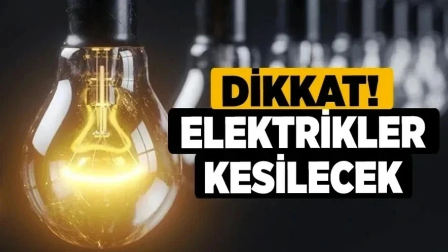 Gaziantep'te 31 Ocak'da elektrik kesintisi olacak yerler