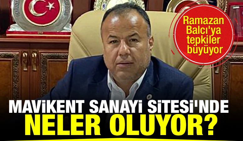 Mavikent Sanayi Sitesi’nde neler oluyor?