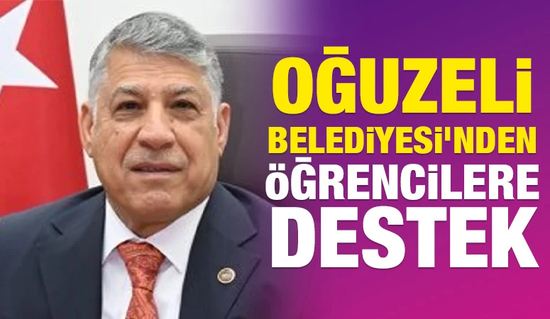 Oğuzeli Belediyesi’nden öğrencilere destek