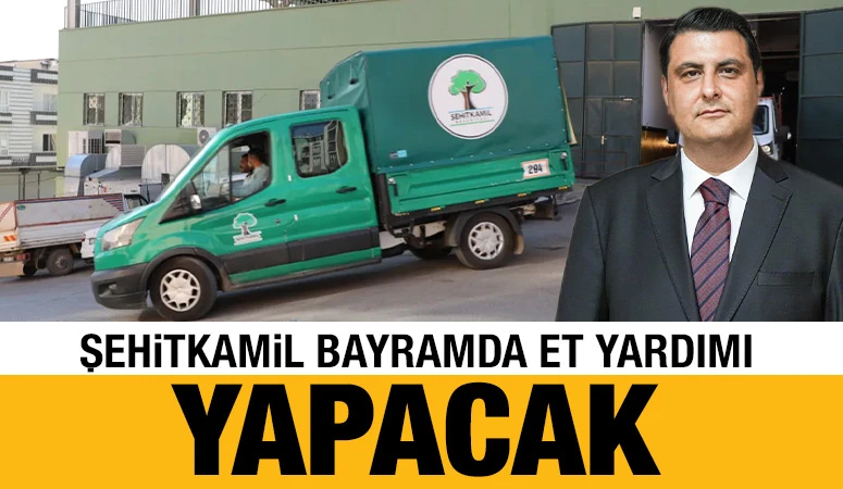 Şehitkamil Bayramda et yardımı yapacak!