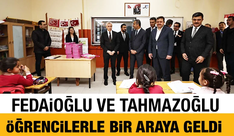 Fedaioğlu ve Tahmazoğlu öğrencilerle bir araya geldi