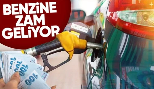 Benzine zam geliyor