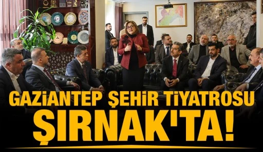 Gaziantep Şehir Tiyatrosu Şırnak’ta!
