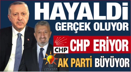 Hayaldi Gerçek Oluyor... CHP Eriyor Akparti Büyüyor