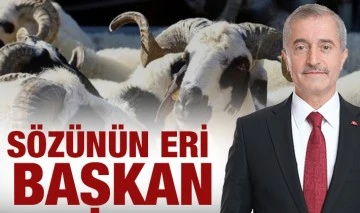 SÖZÜNÜN ERİ BAŞKAN