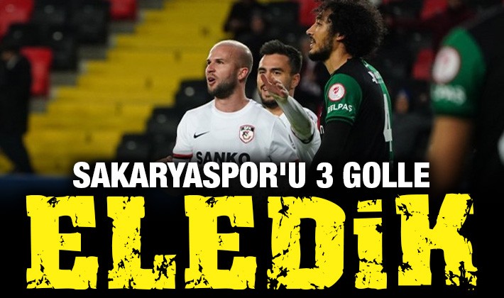 Sakaryaspor'u 3 golle eledik