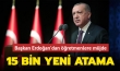 Erdoğan müjdeyi verdi: 15 bin öğretmen atanacak