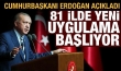 Tüm Türkiye'de yeni uygulama başlıyor! Cumhurbaşkanı Erdoğan açıkladı
